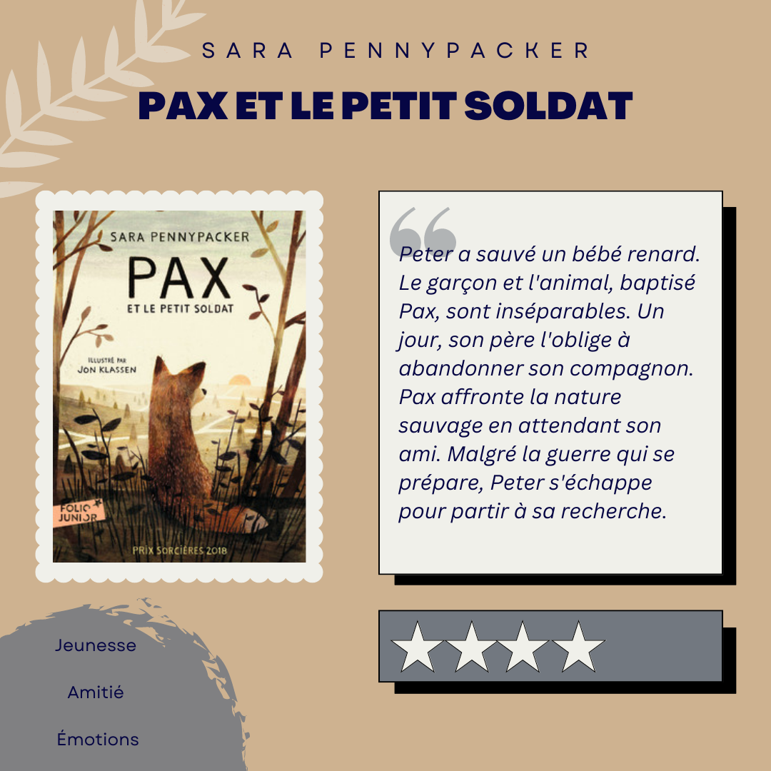 Pax et le petit soldat – Sara Pennypacker
